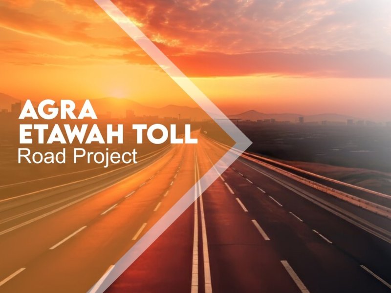 agra-etawah-toll-road-project-forging-a-path-to-enhanced-connectivity